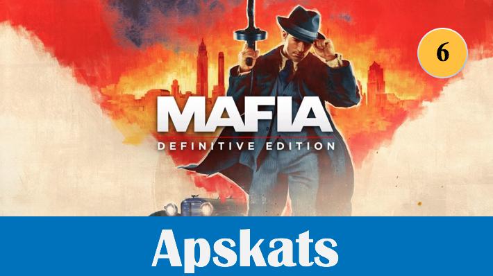  Autors: Skhen Apskats: Mafia Definitive Edition ir viens liels "bardaks"
