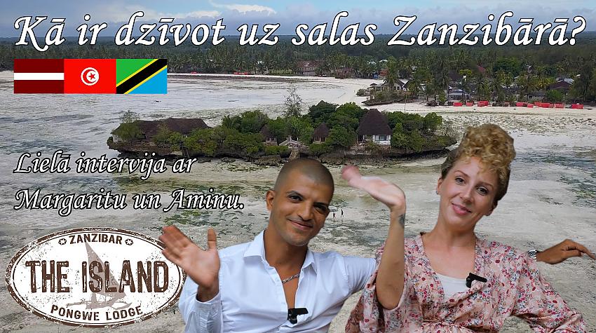 Kā ir dzīvot uz salas Zanzibārā? Lielā intervija!