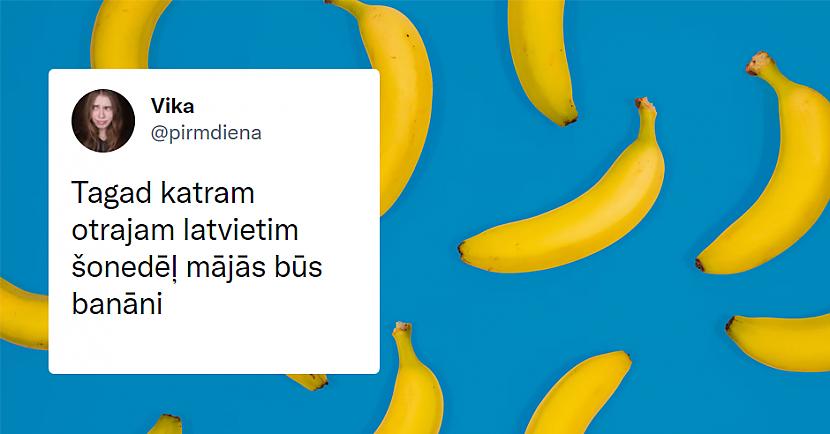 Ieskatījos ko par banāniem... Autors: matilde Latvijā noris banānu karš: labākie tvīti par un ap to