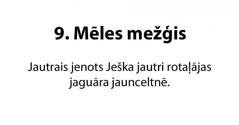  Autors: matilde 20 jautri mēles mežģi latviešu valodā. Vai tu vari tos izrunāt?