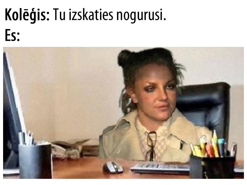  Autors: matilde 24 izcilas memes par darbu un kolēģiem. Skaties un smejies!