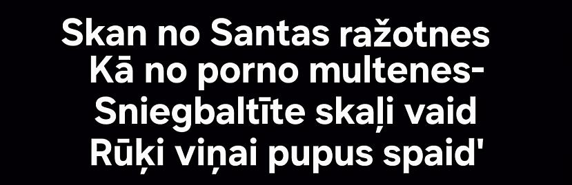  Autors: Kaķītis čigāns Smieklīgie pantiņi par Ziemassvētkiem!!2024. Gads. 3. Daļa!