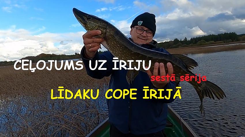 Ceļojums uz Īriju, sestā sērija, līdaku cope Īrijā