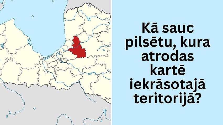 Tests: Vai zini, kur atrodas pilsētas, kuru nosaukumi sākas ar burtu «S»?